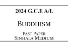 2024 AL Buddhism Past Paper Sinhala Medium