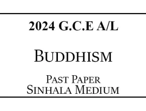 2024 AL Buddhism Past Paper Sinhala Medium