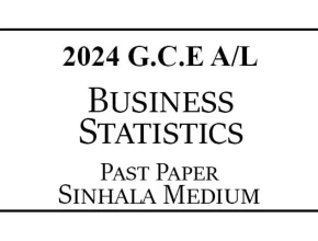 2024 AL Business Statistics Past Paper Sinhala Medium