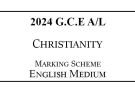 2024 AL Christianity Marking Scheme English Medium