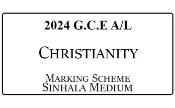 2024 AL Christianity Marking Scheme Sinhala Medium