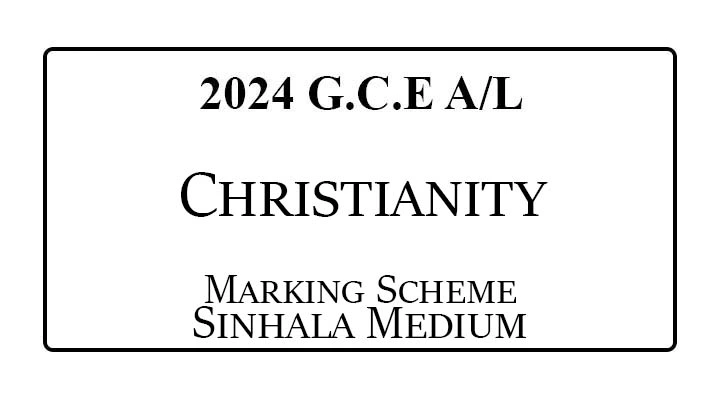 2024 AL Christianity Marking Scheme Sinhala Medium