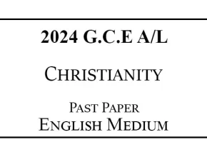 2024 AL Christianity Past Paper English Medium