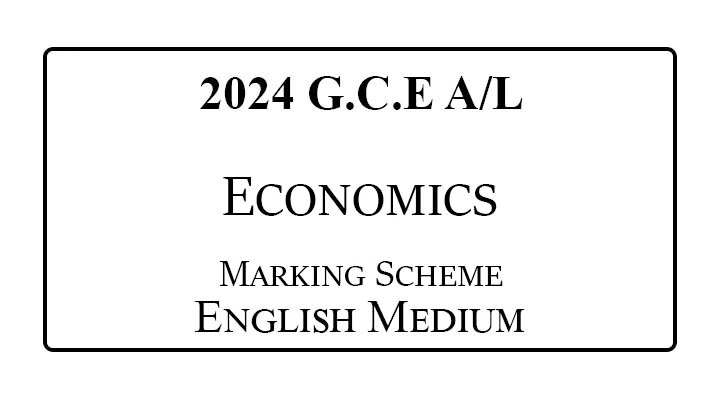 2024 A/L Economics Marking Scheme English Medium