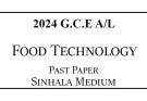 2024 AL Food Technology Past Paper Sinhala Medium