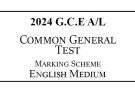 2024 AL Common General Test Marking Scheme English Medium