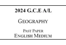 2024 AL Geography Past Paper English Medium PDF Download