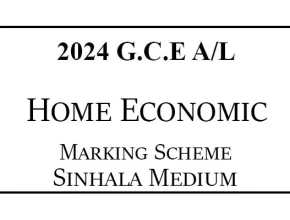 2024 AL Home Economics Marking Scheme Sinhala Medium