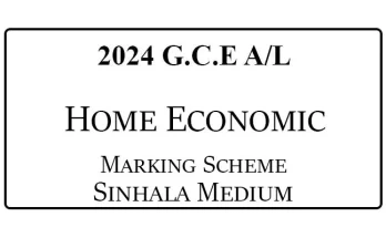 2024 AL Home Economics Marking Scheme Sinhala Medium