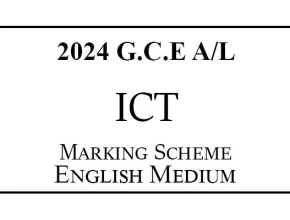 2024 AL ICT Marking Scheme English Medium