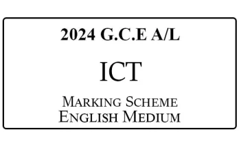 2024 AL ICT Marking Scheme English Medium