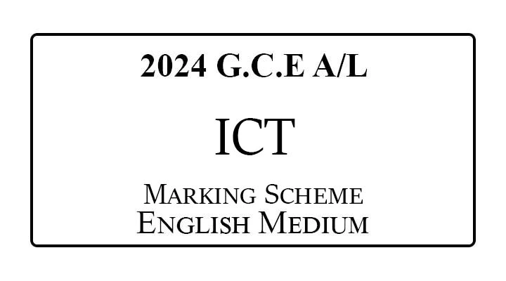 2024 AL ICT Marking Scheme English Medium