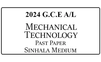 2024 AL Mechanical Technology Past Paper Sinhala Medium