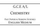 AL Chemistry Past Papers & Marking Schemes English Medium