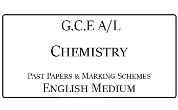 AL Chemistry Past Papers & Marking Schemes English Medium