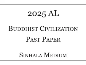 2025 A/L Buddhist Civilization Paper Sinhala Medium