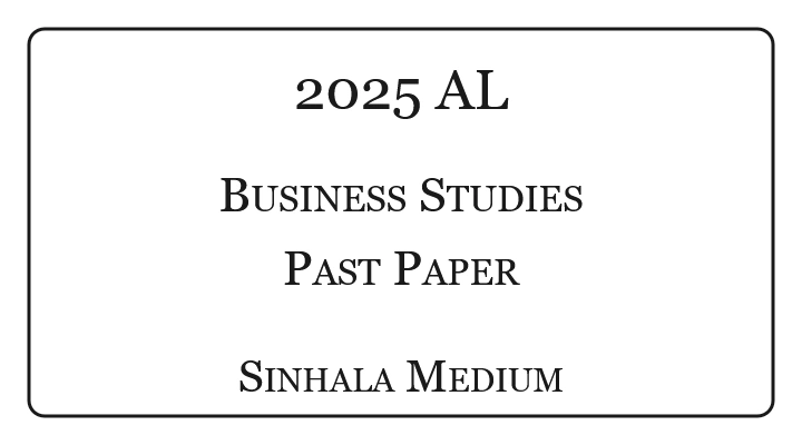 2025 A/L Business Studies Paper Sinhala Medium