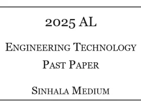 2025 A/L Engineering Technology Paper Sinhala Medium