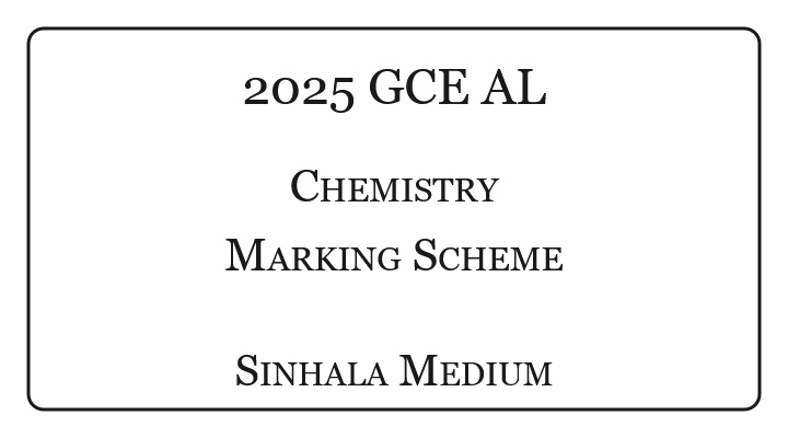 2025 A/L Chemistry Marking Scheme Sinhala Medium