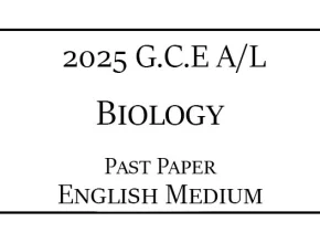 2025 AL Biology Past Paper English Medium