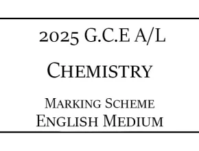 2025 AL Chemistry Marking Scheme English Medium
