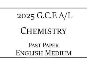2025 AL Chemistry Past Paper English Medium