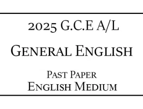 2025 AL General English Past Paper | Free PDF