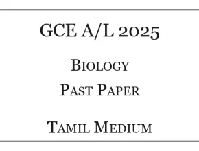 2025 A/L Biology Past Paper Tamil Medium