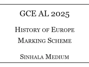 2025 A/L History of Europe Marking Scheme Sinhala Medium
