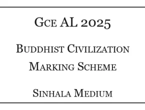 2025 A/L Buddhist Civilization Marking Scheme Sinhala Medium