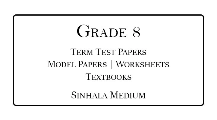 Grade 8 Term Test Papers Sinhala Medium