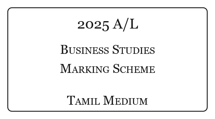 2025 A/L Business Studies Marking Scheme Tamil Medium