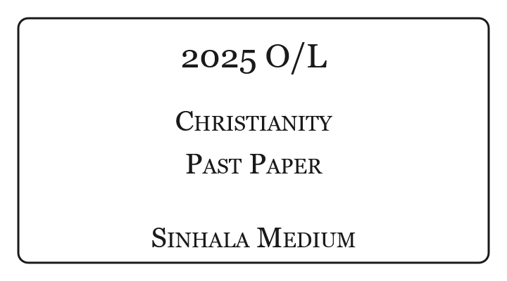 2025 O/L Christianity Past Paper Sinhala Medium