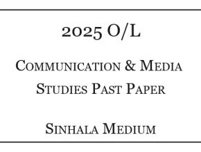 2025 O/L Communication & Media Studies Paper Sinhala Medium