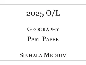 2025 O/L Geography Past Paper Sinhala Medium