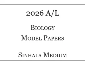 2026 A/L Biology Model Papers Sinhala Medium