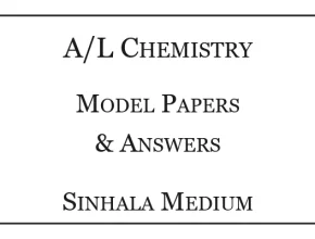 A/L Chemistry Model Papers Sinhala Medium