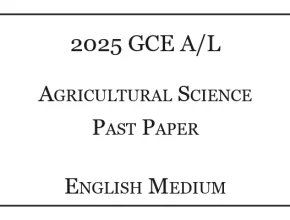2025 A/L Agricultural Science Past Paper English Medium