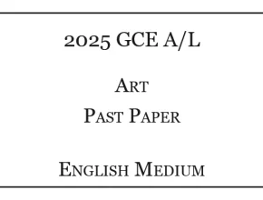 2025 A/L Art Past Paper English Medium