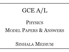 A/L Physics Model Papers Sinhala Medium