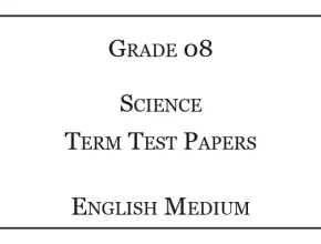 Grade 8 Science Term Test Papers English Medium