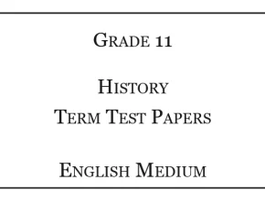 Grade 11 History Term Test Papers English Medium