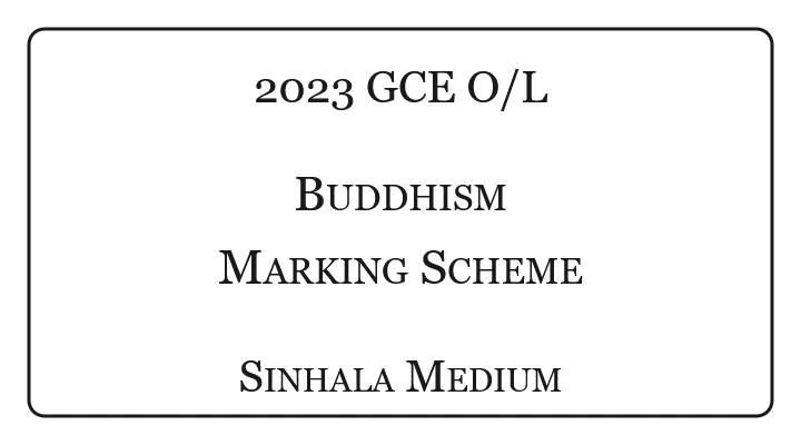 2023 O/L Buddhism Marking Scheme Sinhala Medium