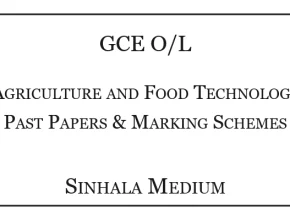 GCE O/L Agriculture Past Papers & Marking Schemes Sinhala Medium
